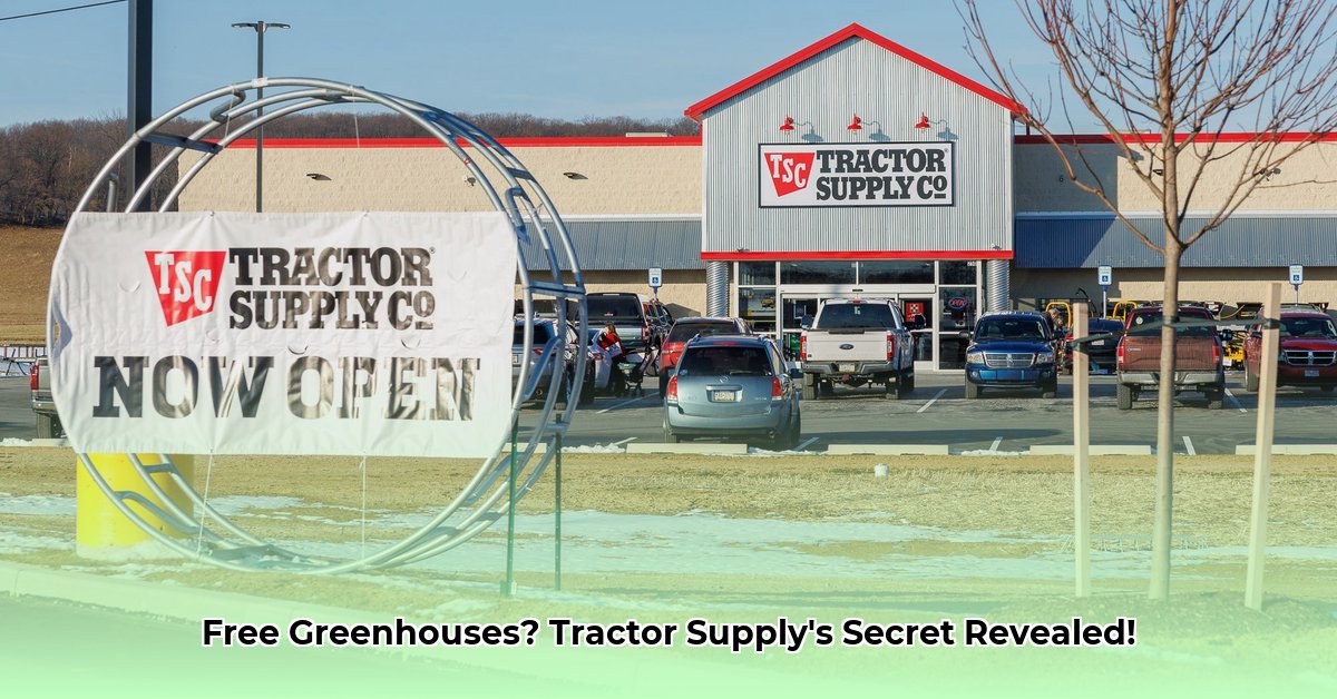 is-tractor-supply-giving-away-greenhouses
